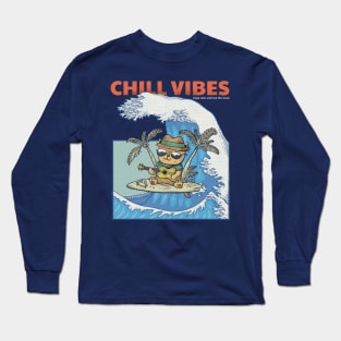 Chill Vibes Long Sleeve T-Shirt